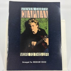 Steven Curtis Chapman More To This Life Sheet Music Medium Voice Sparrow