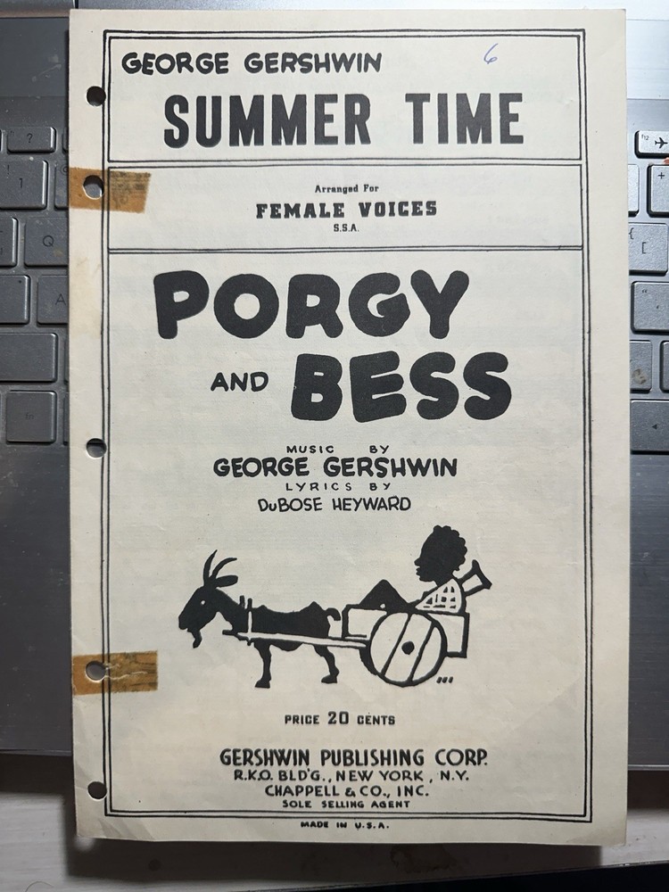 6×9 Stage Musical Sheet Music PORGY & BESS ‘Summer Time’ (Female Voices)