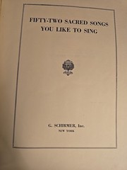 52 SACRED SONGS YOU LIKE TO SING 1939 Sheet Music G Schirmer Songbook 233pg G115