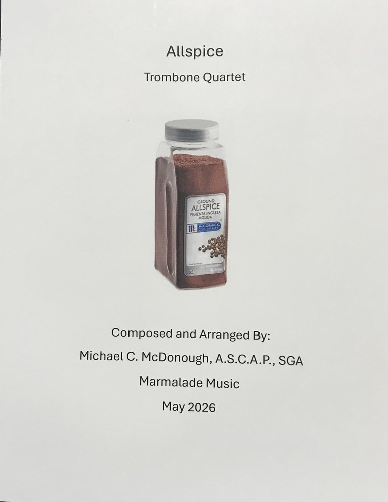 Trombone Quartet Score and Parts « Allspice »