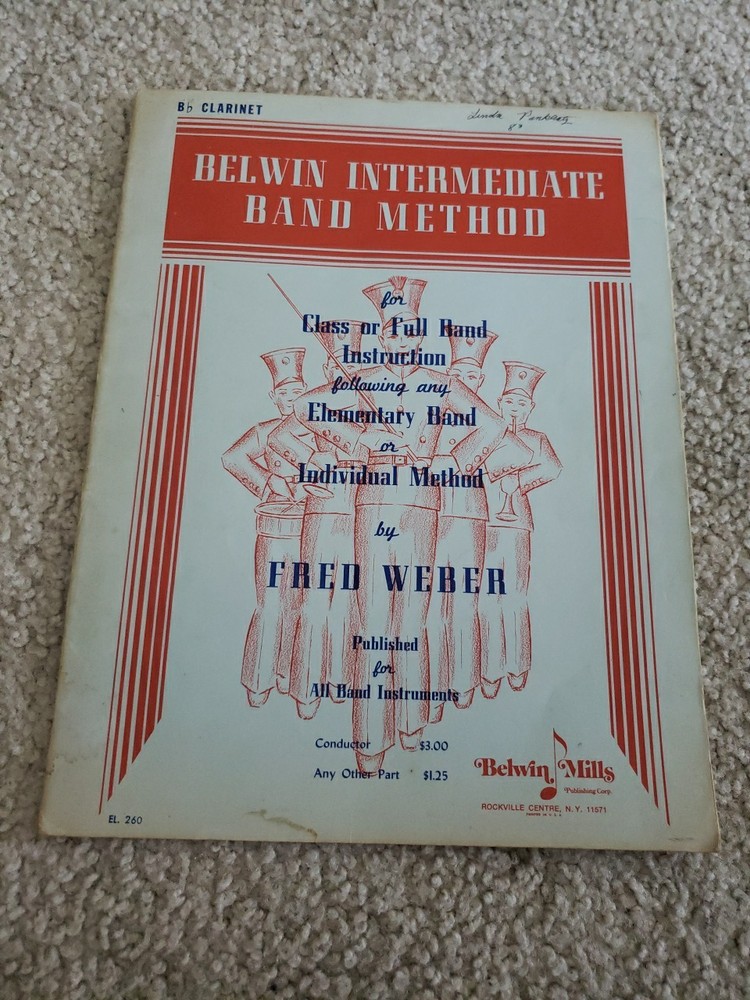 Belwin Intermediate Band Method – Bb Clarinet 1947 Class or Full Band Fred Weber