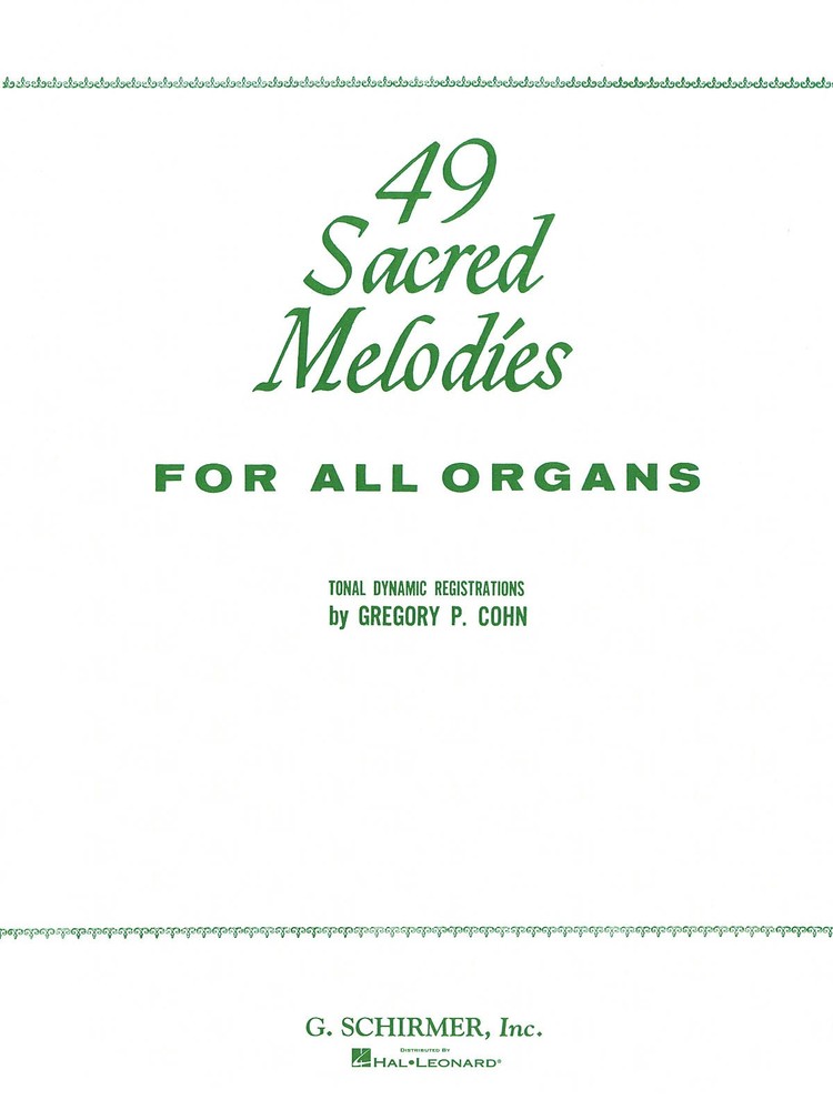 49 Sacred Melodies for Organ Solo Classical Christian Sheet Music Book