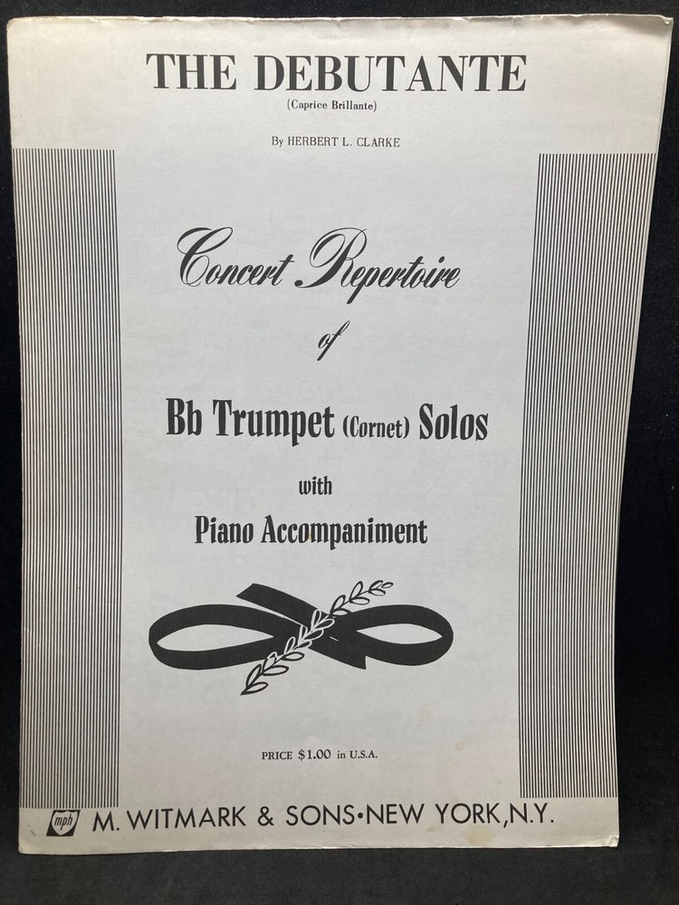 M WITMARK Concert Repertoire The Debutante Caprice Brillante Trumpet Cornet 9750