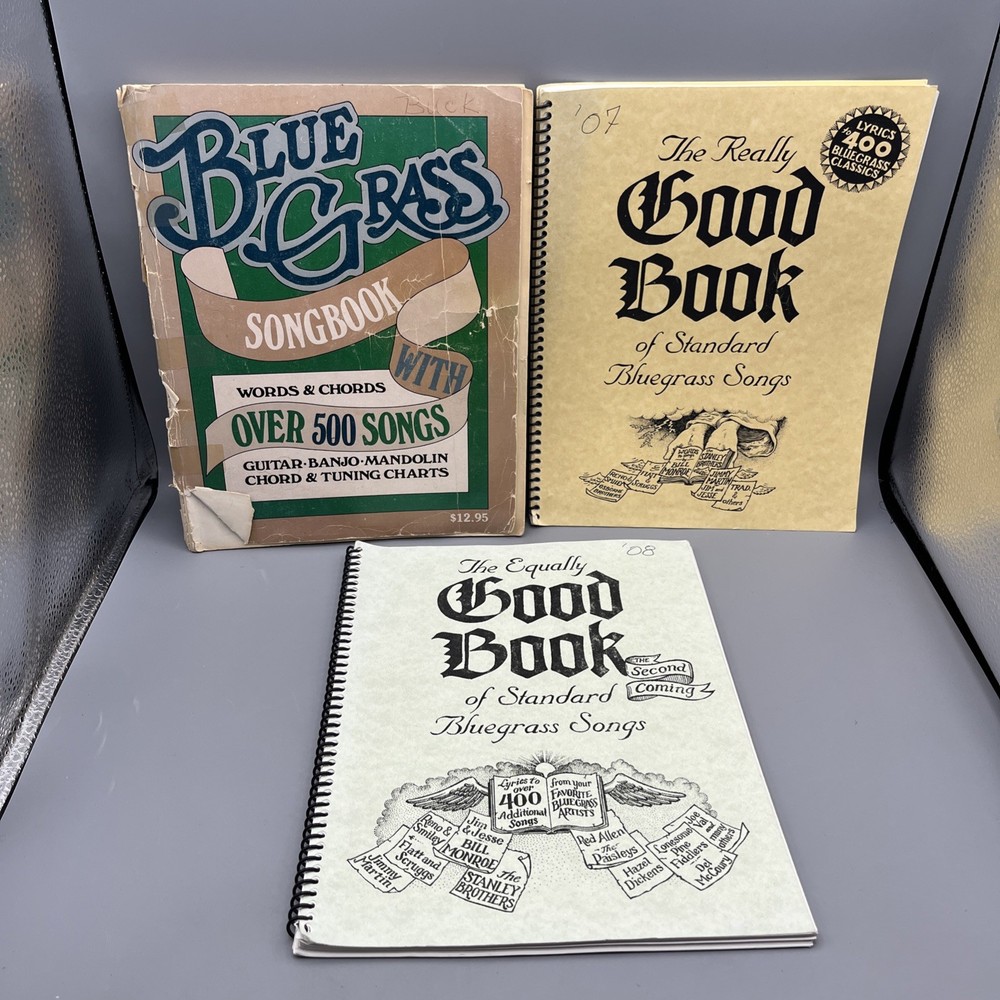 Blue Grass Songbook + The Really Good Book Of Bluegrass Songs, 3 Book Lot
