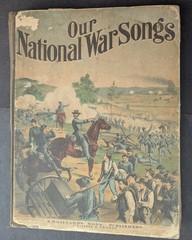 **RARE EARLY 1884 OUR NATIONAL WAR SONGS BOOK**