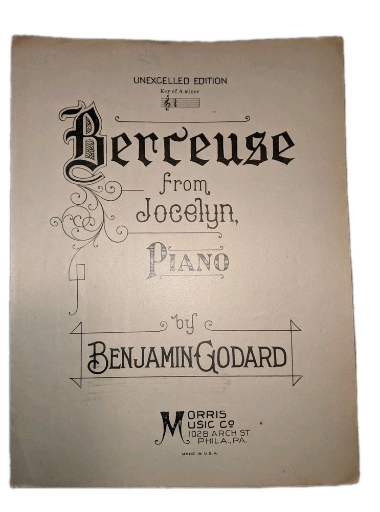 Berceuse From Jocelyn By Godard Antique Sheet Music 1926 Piano Solo Unexcelled