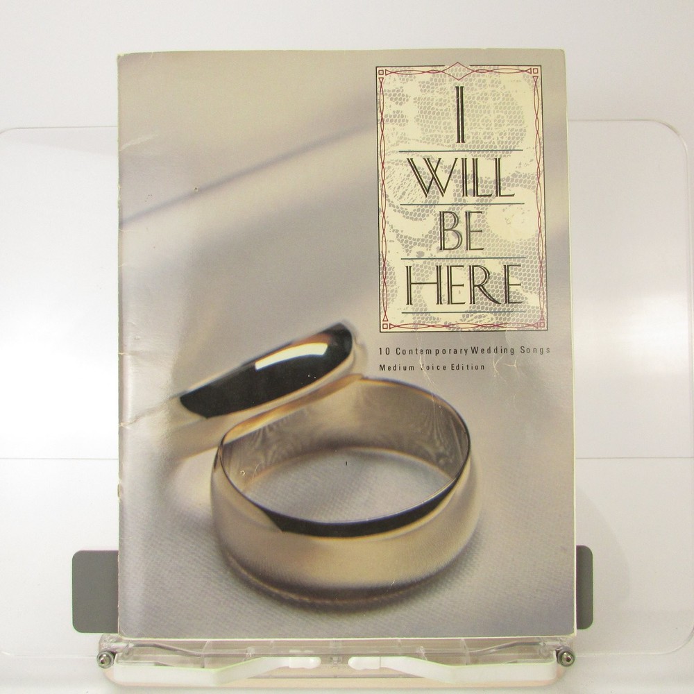 I Will Be Here Songbook 10 Contemporary Wedding Songs P/V/G Sparrow 1990 Piano