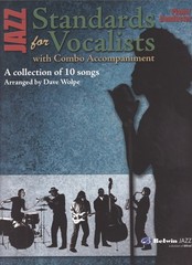 Jazz Standards for Vocalists with Combo Accompaniment – Dave Wolpe – Set of 10