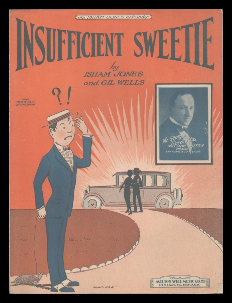 INSUFFICENT SWEETIE Gil Wells/Isham Jones 1924 GEORGE LIPSHULTZ Sheet Music