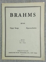 Brahms Gypsy Songs (Zigeunerlieder) Low Voice Op 103 (Assoc Music Pub 19 Pages)