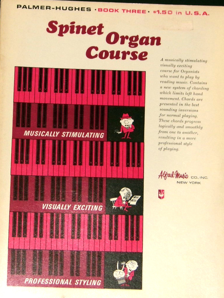 Palmer-Hughes Spinet Organ Course Book 3 Alfred Music 1965 NF