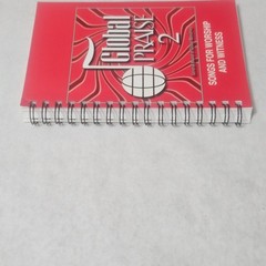 Global Praise 2 Songs for Worship and Witness United Methodist Church 2000