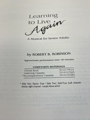 Vintage 1990 Learning to Live Again Choir Musical for Senior Adults Song Book
