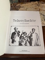 The Country Blues Guitar by Stefan Grossman Sheet Music Tab And History 1968