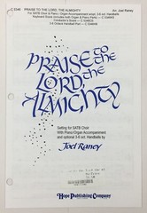 Praise To The Lord The Almighty SATB Choral Sheet Music Piano Organ Joel Raney