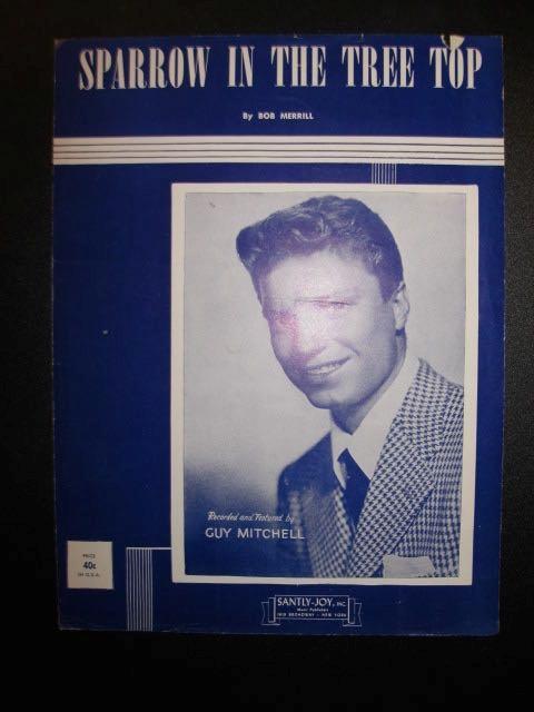 Sparrow In The Tree Top Sheet Music Vintage 1951 Guy Mitchell Bob Merrill (O)