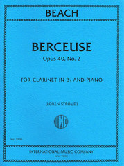 Beach – Berceuse Opus 40, No. 2 for Clarinet in Bb & Piano – International Mus..