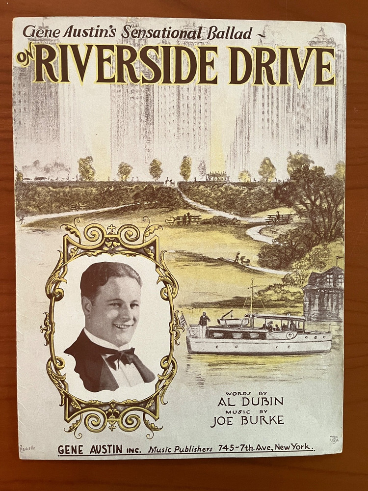 On Riverside Drive sheet music, 1929, featuring Gene Austin