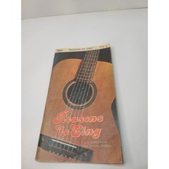 Reasons to Sing A Songbook for Youth Today Lillenas Publishing Co. 1971