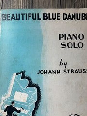 Beautiful Blue Danube Piano Solo Sheet Music By Johann Strauss