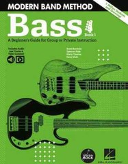 Modern Band Method – Bass, Book 1 – A Beginner&rsquo;s Guide for Group or Private I…