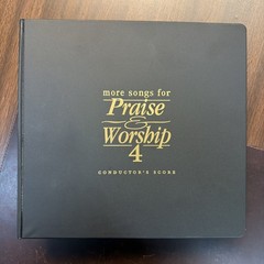 More Songs For Praise And Worship | Book 4 | Conductor’s Score | 2006 Word Music
