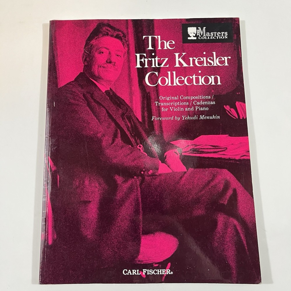 The Fritz Kreisler Collection Violin Piano Masters Collection Carl Fisher