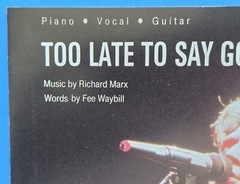 Richard Marx Too Late Say Goodbye Sheet Music Piano Vocal Guitar 1989 USA SELLER