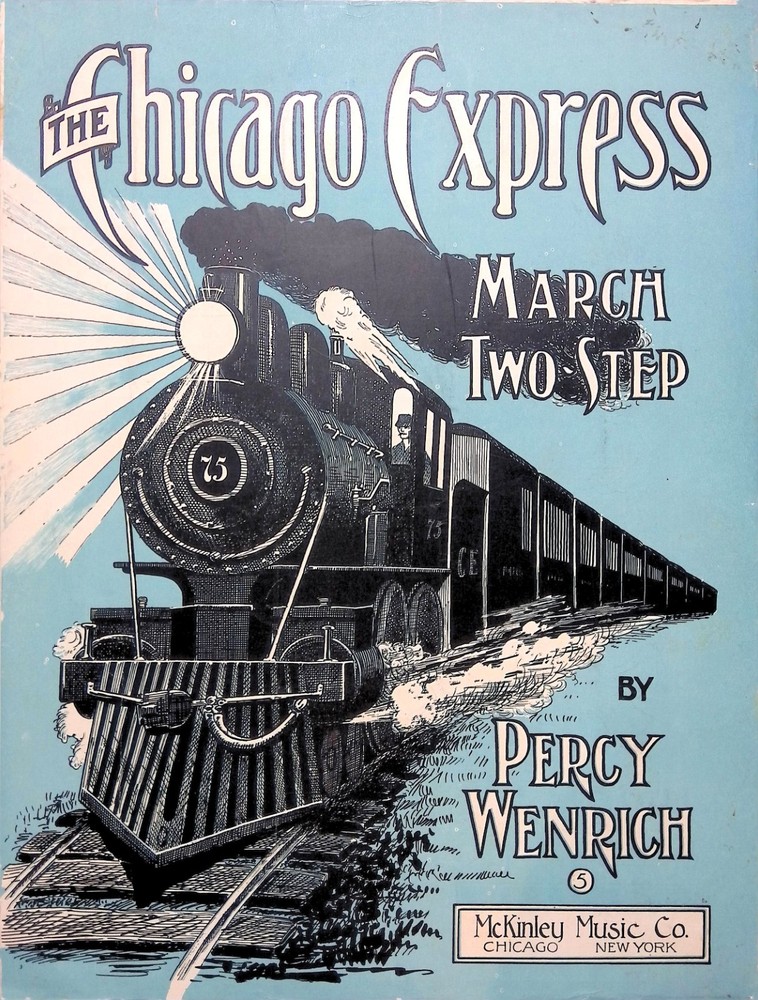 The Chicago Express Sheet Music Advanced Piano Solo Percy Wenrich Train Railroad