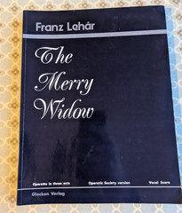 The Merry Widow Franz Lehar Vocal Score Operatic Society Version Glocken Verlag