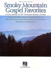 Smoky Mountain Gospel Favorites Piano Sheet Music Guitar Chords 37 Songs Book