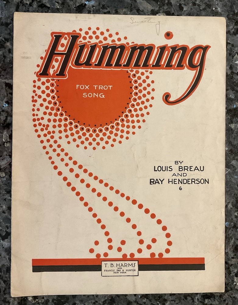 Antique Sheet Music “Humming” Fox Trot Song 1920 By Breau And Henderson