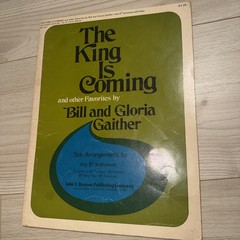 Vtg The King is Coming Trumpet Clarinet Sax Trom Bb Instruments Gaither Songbook