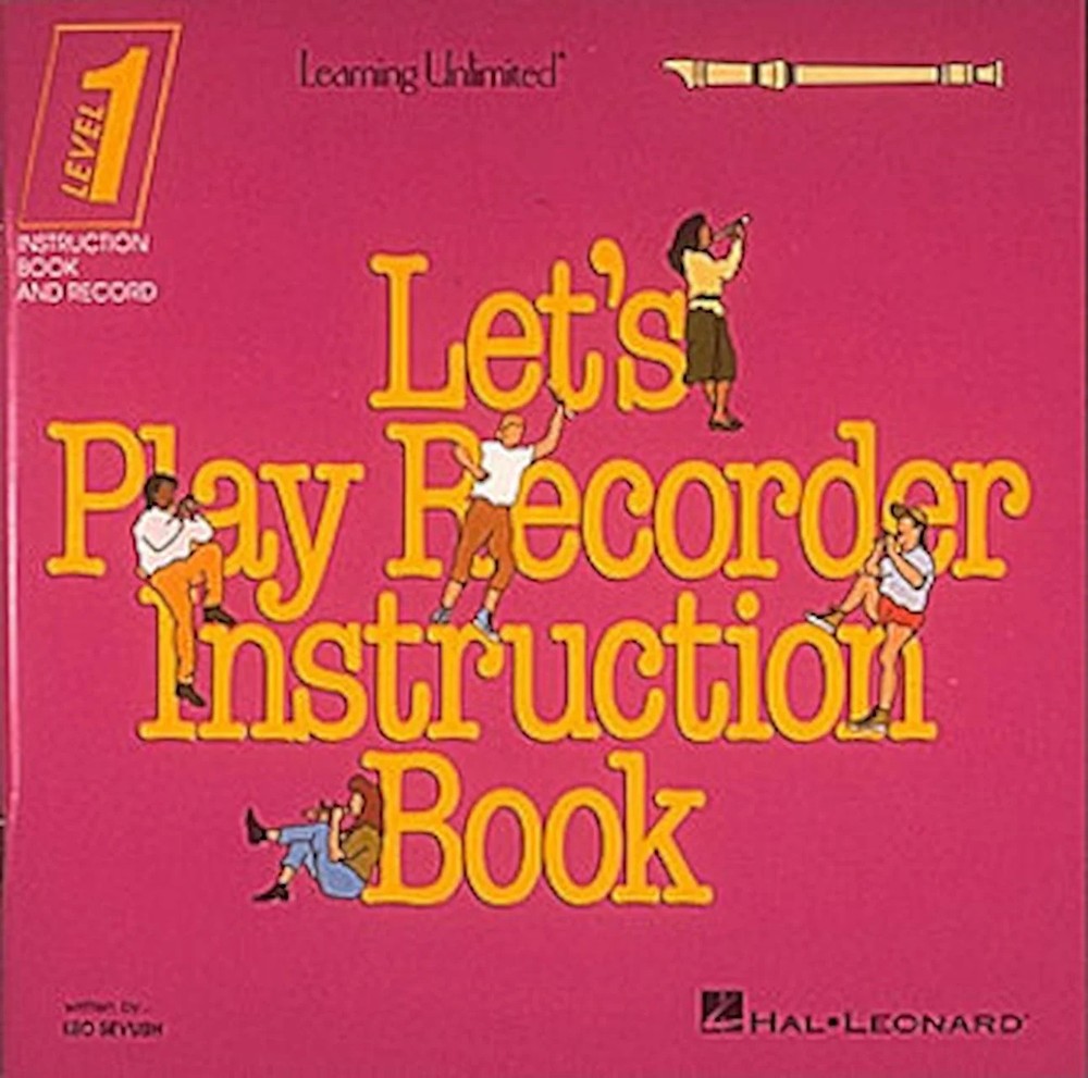 Let&rsquo;s Play Recorder Instruction Book