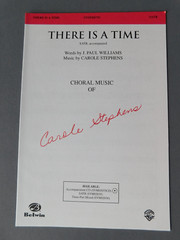 There is a Time – 2002 sheet music- SATB Vocal Piano Guitar Bass Drums- Stephens