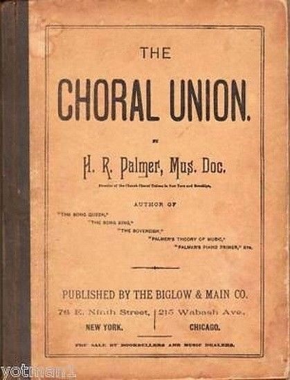 The Choral Union Book, 1884, Antique Voice and Music Book