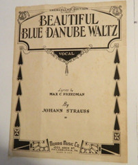 1932 Beautiful Blue Danube waltz. By Johann Strauss. Vocal Sheet music.