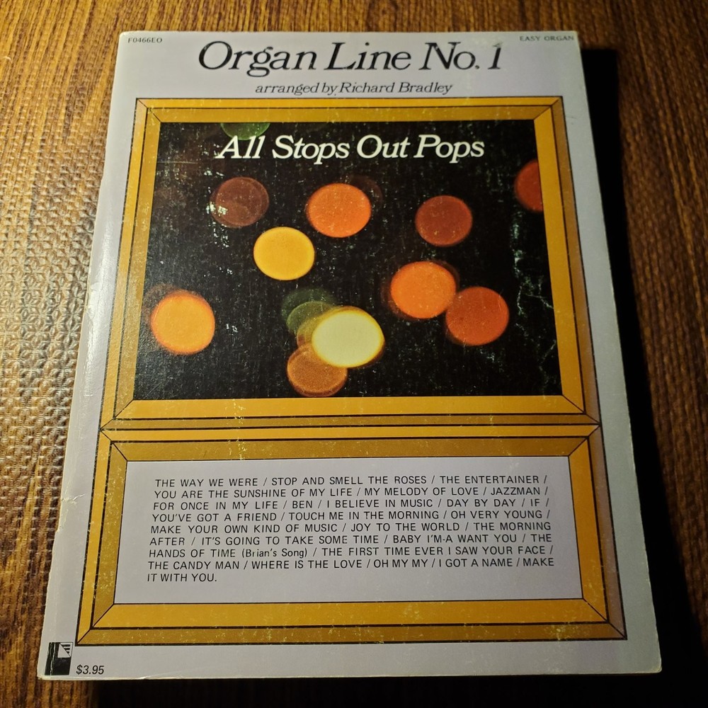 Organ Line No. 1 All Stops Out Pops Vocal Selections Easy Organ 1974