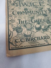 Music Unites the People #2 Twice 55 Community Songs The Green Book 1917 Birchard