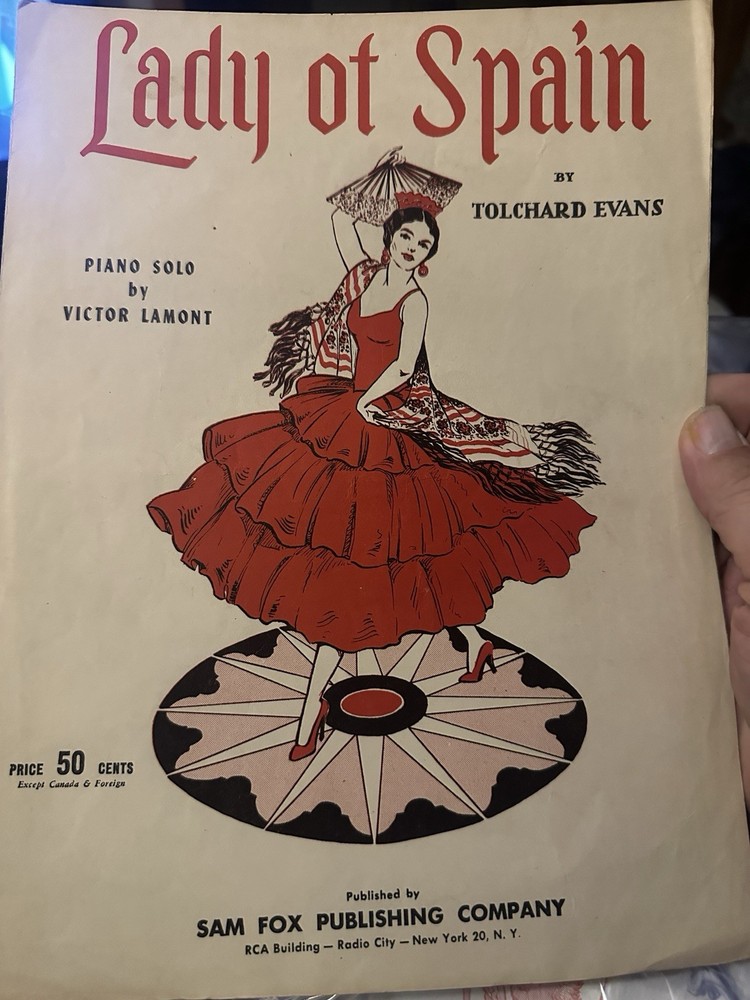 P 1931 Exotic Sheet Music LADY OF SPAIN by Tolchard Evans