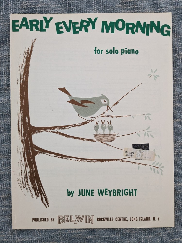 Early Every Morning for by J. Weybright. 1955