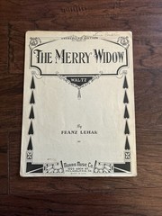The Merry Widow “Waltz” By Franz Lehar-The Morris Music Publishing Co