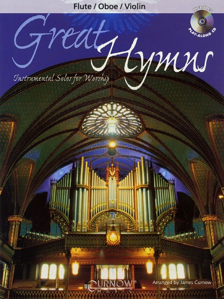 Great Hymns Flute Oboe Violin – Grade 3-4 Curnow Play-Along Book NEW 044003648