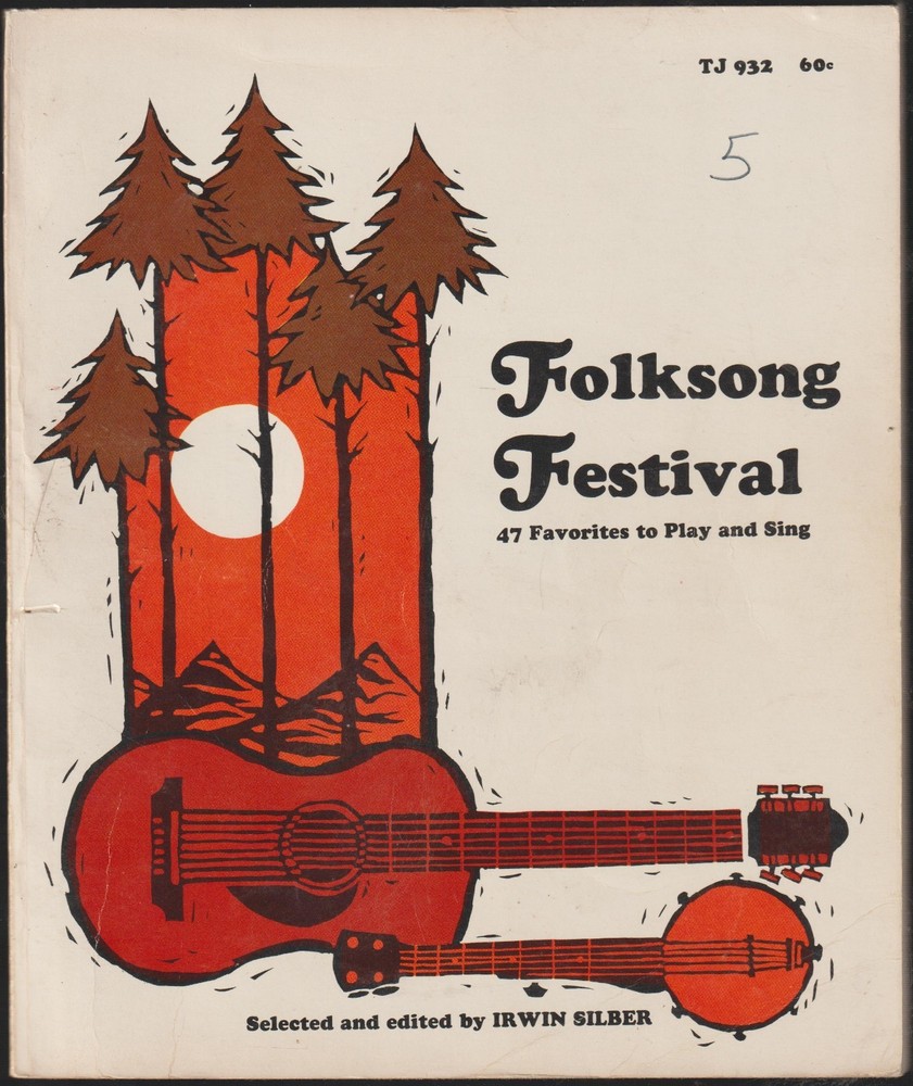 Folksong Festival 47 Favorites Music Song Book 94 pages 1967