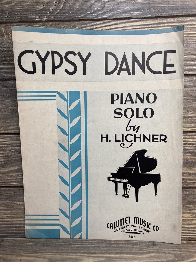 Vintage Sheet Music Gipsy Dance Mort Glickman H Lichner 1935￼