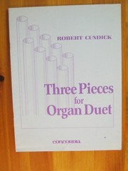 Three Pieces For Organ Duet Robert Cundick Concordia 1991 OOP?
