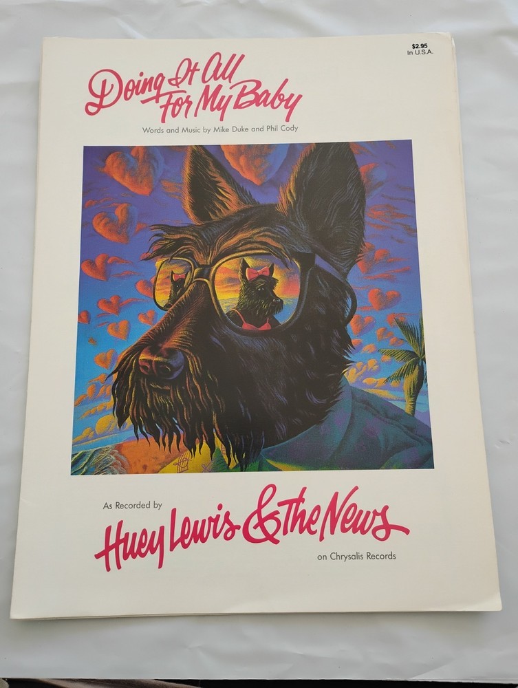 Huey Lewis & The News Doing It All For My Baby Guitar Vocal Sheet Music Rare
