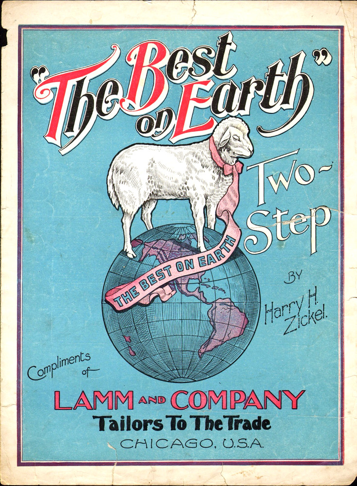 The BEST On Earth 1900 LAMM & COMPANY Chicago Tailors Adv ZICKEL Sheet Music!