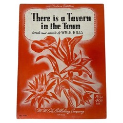 Wm H Hills Sheet Music There Is A Tavern In The Town 1939 Easy Listening