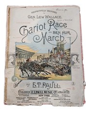 Antique 1901 Chariot Race or Ben Hur March Sheet Music E.T. Paull Lithograph